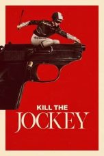 kill-the-jockey-2024