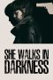 she-walks-in-darkness-2025